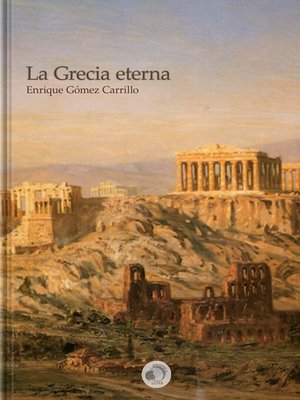 cover image of La Grecia eterna